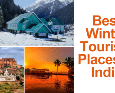 Best Winter Tourism Places in India | Travel Guide