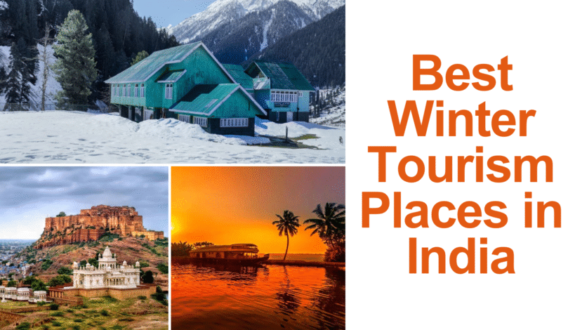 Best Winter Tourism Places in India | Travel Guide
